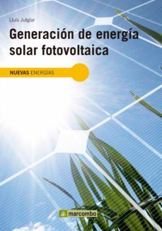 generacion de energia solar fotovoltaica (ebook)-lluis jutglar banyeres-9788426720375