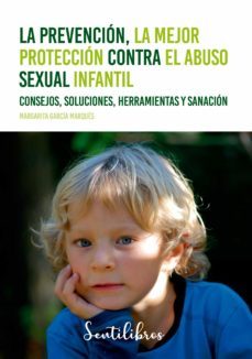 la prevencion, la mejor proteccion contra el abuso sexual infantil (ebook)-margarita garcia marques-9788426734075