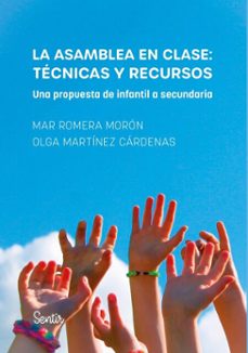 la asamblea en clase: tecnicas y recursos (ebook)-mar romera-olga martinez-9788426739575