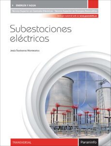 subestaciones electricas-jesus trashorras montecelos-9788428337175