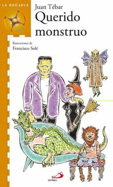 querido monstruo-juan tebar-9788428527675