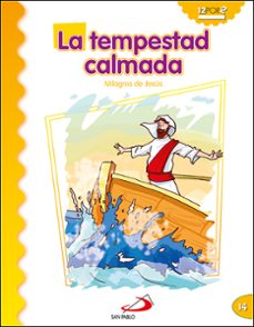 la tempestad calmada (milagros de jesus)-9788428538275