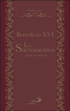 los sacramentos: signos de salvacion-joseph benedicto xvi ratzinger-9788428548175