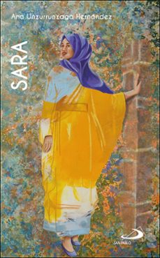 sara: tierra, descendencia y bendicion (gen 12-23)-ana unzurrunzaga hernandez-9788428566575