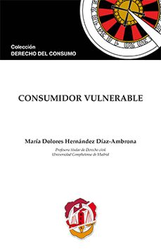 consumidor vulnerable-maria dolor hernandez diaz ambrona-9788429018875