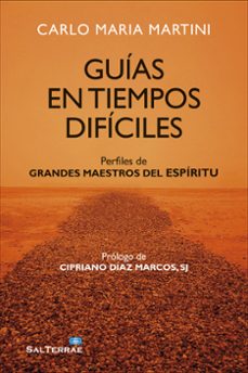 guia en tiempos dificiles-carlo maria martini-9788429325775