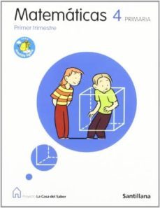 matematicas: 4º primaria la casa del saber (serie mochila ligera)-9788429407075