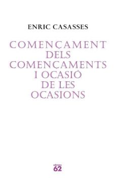 començament dels començaments i ocasio de les ocasions-9788429760675