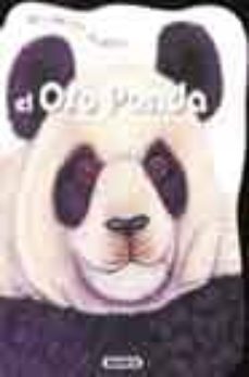 el oso panda (mis amigos los animales)-9788430539475