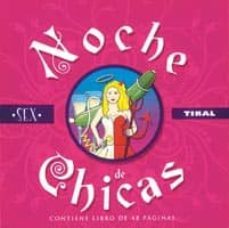 noches de chicas (caja con regalos y libro)-9788430581375