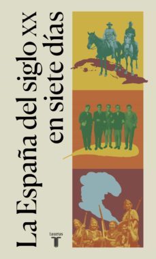la españa del siglo xx en siete dias (ebook)-tomas perez vejo-jose carl mainer-9788430624775