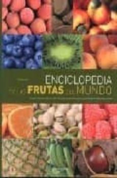 enciclopedia de las frutas del mundo-9788431537975