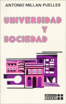 universidad y sociedad-antonio millan puelles-9788432118975