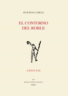 el contorno del roble (ebook)-felicitas rosa casillo-9788432152375