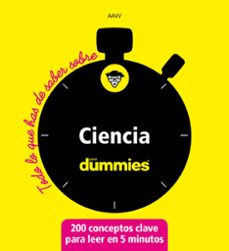 ciencia para dummies: todo lo que has de saber-9788432905575