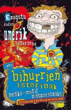 ezagutu dudan umerik ausartena eta bihurrien istoriak-christopher milne-9788433026675