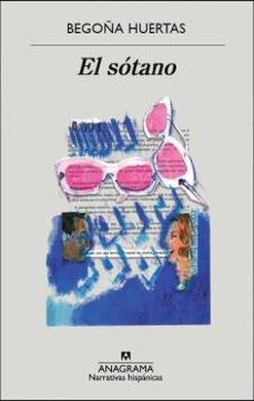 el sotano-begoña huertas-9788433901675