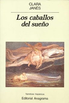 los caballos del sueño (2ª ed.)-clara janes-9788433917775