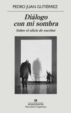 dialogo con mi sombra (ebook)-pedro juan gutierrez-9788433942975