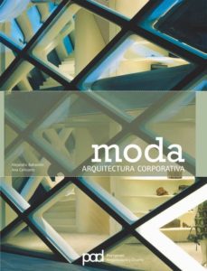 moda: arquitectura corporativa-alejandro bahamon-9788434232075