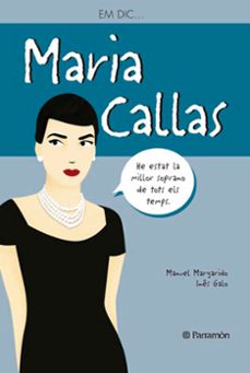 em dic... maria callas-manuel margarido-9788434240575