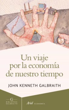 un viaje por la economia de nuestro tiempo-9788434407275