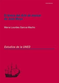el lexico del arte de marear de juan moya- garcia macho alonso de santamaria-9788436271775