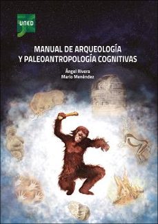 manual de arqueologia y paleoantropologia cognitivas-9788436279375
