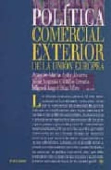 la politica comercial exterior en la union europea-9788436810875