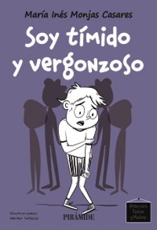soy timido y vergonzoso-maria ines monjas casares-9788436851175