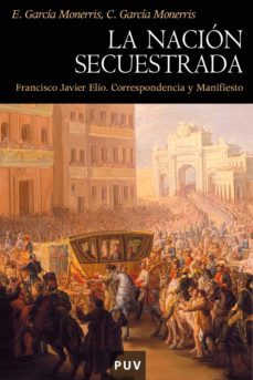 la nacion secuestrada (ebook)-carmen garcia monerris-encarna garcia monerris-9788437087375