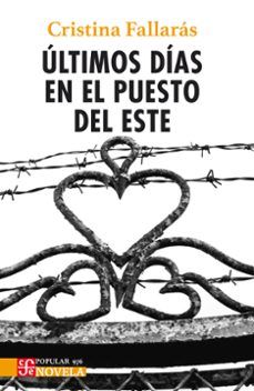 ultimos dias en el puesto del este-9788437508375