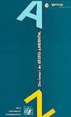 diccionari de gestio ambiental-9788441227675