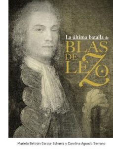 la ultima batalla de blas de lezo-mariela beltran-carolina aguado-9788441438675