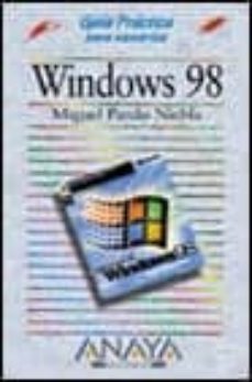 windows 98 (guias practicas)-miguel pardo niebla-9788441504875
