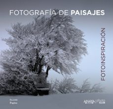 (pe) fotoinspiracion: fotografia de paisajes-9788441536975
