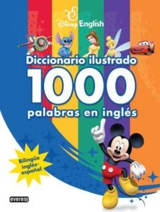 disney english: diccionario ilustrado. 1000 palabras en ingles-9788444166575