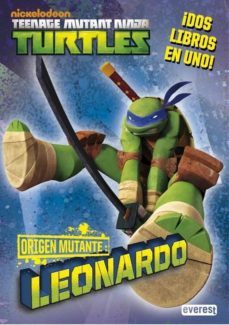 tortugas ninja. origen mutante. leonardo/donatello-9788444169675