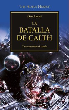 la herejia de horus 19: la batalla de calth-dan abnett-9788445003275