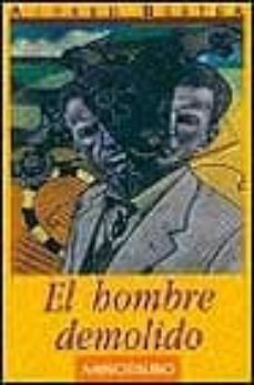 el hombre demolido-9788445071175
