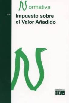 impuesto sobre el valor añadido. normativa 2010-9788445416075