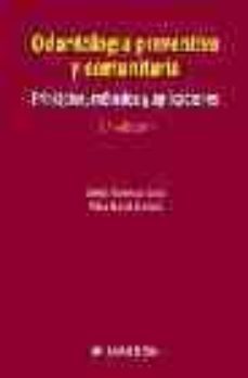 odontologia preventiva y comunitaria: principios, metodos y aplic aciones (3ª ed.)-9788445815175