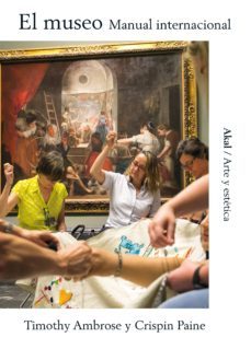 el museo: manual internacional-crispin paine-timothy ambrose-9788446047575