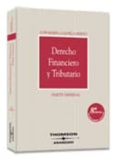 derecho financiero y tributario: parte general (13ª ed.)-9788447020775