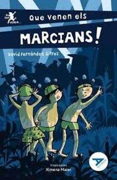 que venen els marcians!-david fernandez sifres-9788447950775