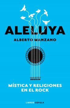 aleluya. mistica y religiones en el rock (ebook)-9788448028275
