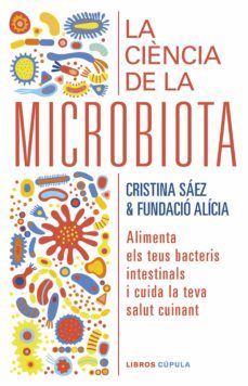 la ciència de la microbiota (edició en català) (ebook)-cristina saez-9788448029975
