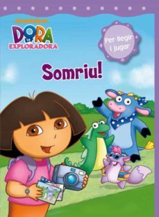 dora l exploradora: somriu!-9788448831875
