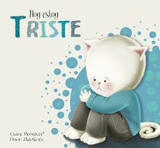 hoy estoy triste (hoy estoy 4)-9788448845575