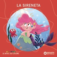 la sireneta-estel baldo-rosa gil-maria soliva-9788448964375